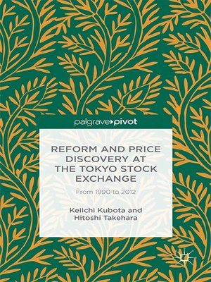 cover image of Reform and Price Discovery at the Tokyo Stock Exchange